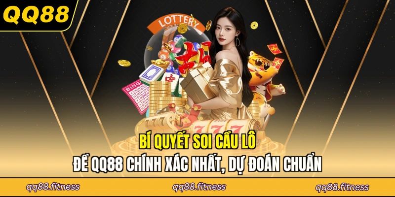 Bí quyết soi cầu lô đề