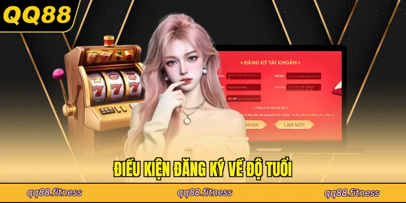 Điều kiện đăng ký về độ tuổi