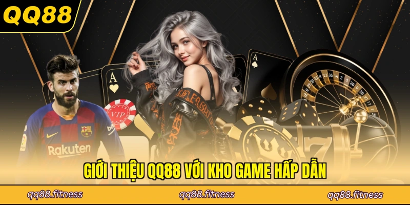 Giới thiệu QQ88 với kho game hấp dẫn