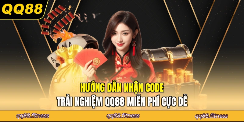 Code trải nghiệm QQ88