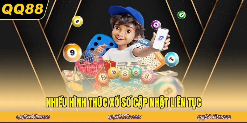 Nhiều hình thức xổ số cập nhật liên tục